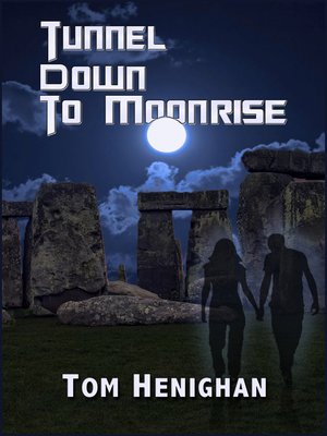 cover image of Tunnel Down to Moonrise